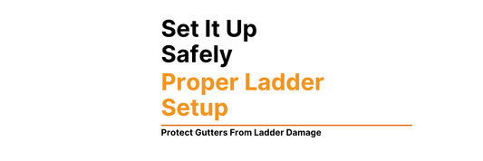 Set It Up Safely: Proper Ladder Setup for a More Stable, Confident Climb